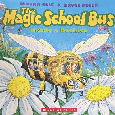 The Magic School Bus: Inside a Beehive